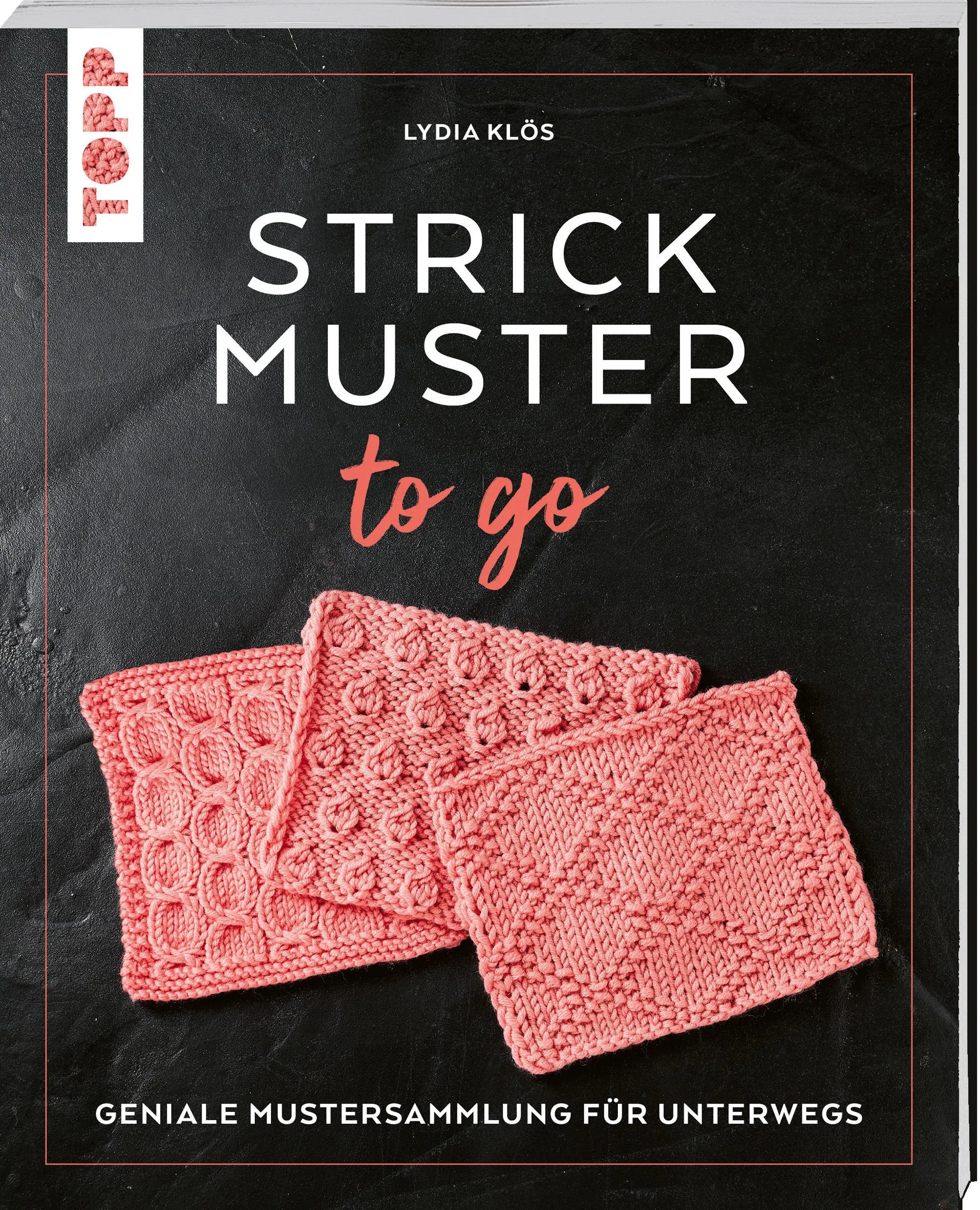 Cover: Strickmuster to go (Taschenbuch) von Lydia Klös