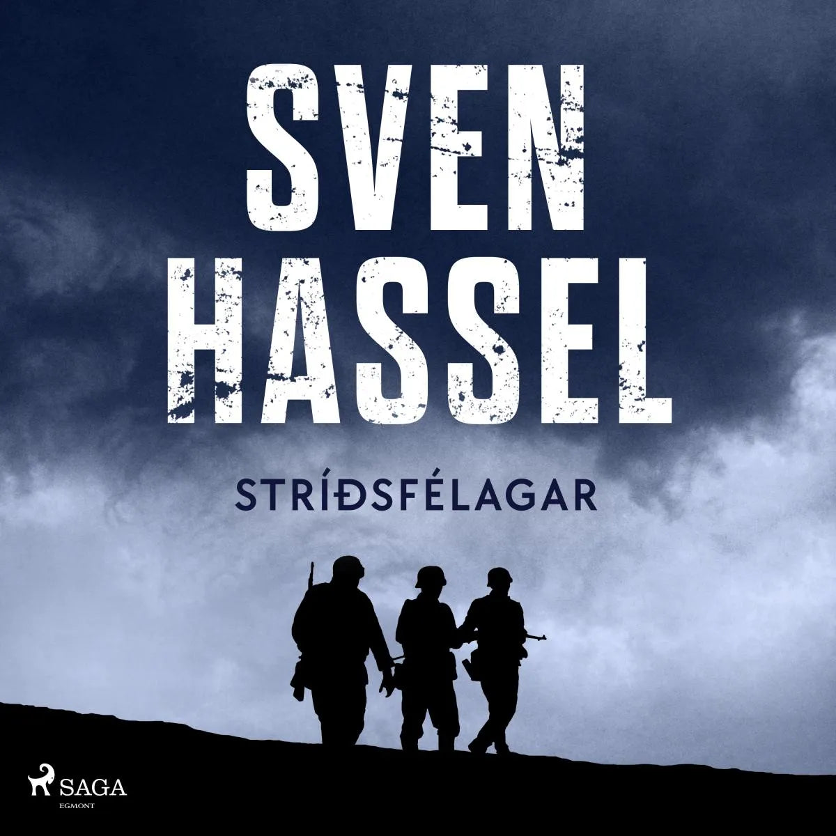 Cover: Stríðsfélagar (Hörbuch Download) von Sven Hassel