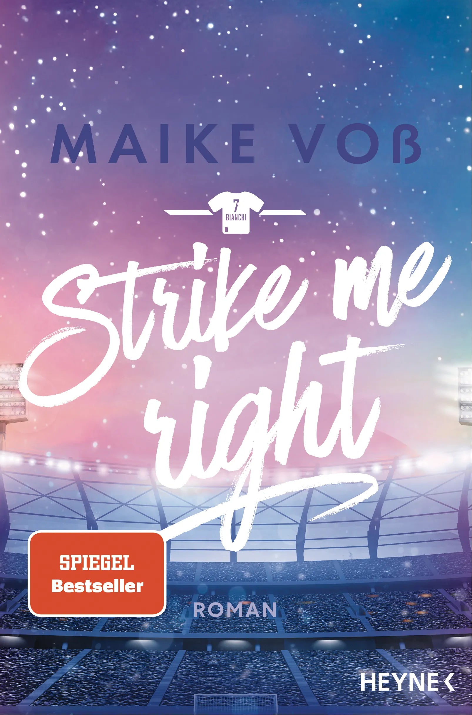 Cover: Strike Me Right (E-Book) von Maike Voß