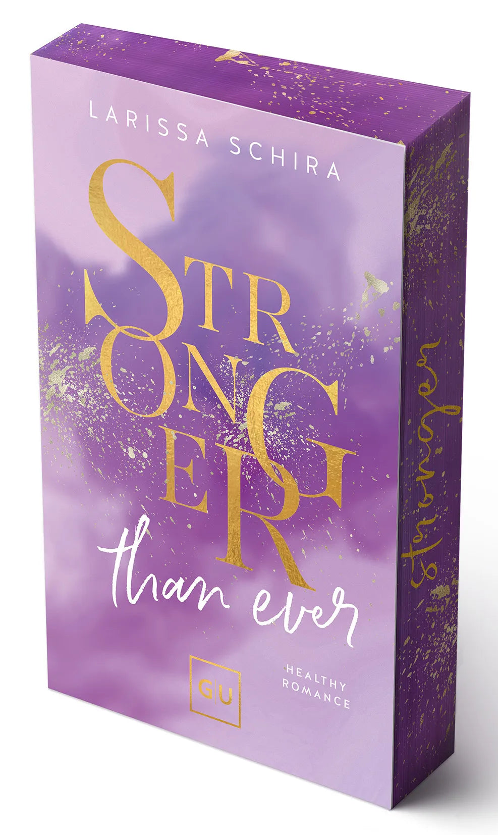Buchcover von 'Stronger Than Ever' - Taschenbuch von Larissa Schira