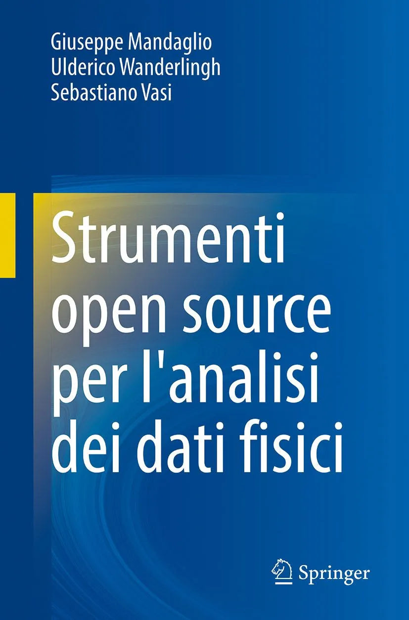 Cover: Strumenti open source per l'analisi dei dati fisici (E-Book) von Giuseppe Mandaglio