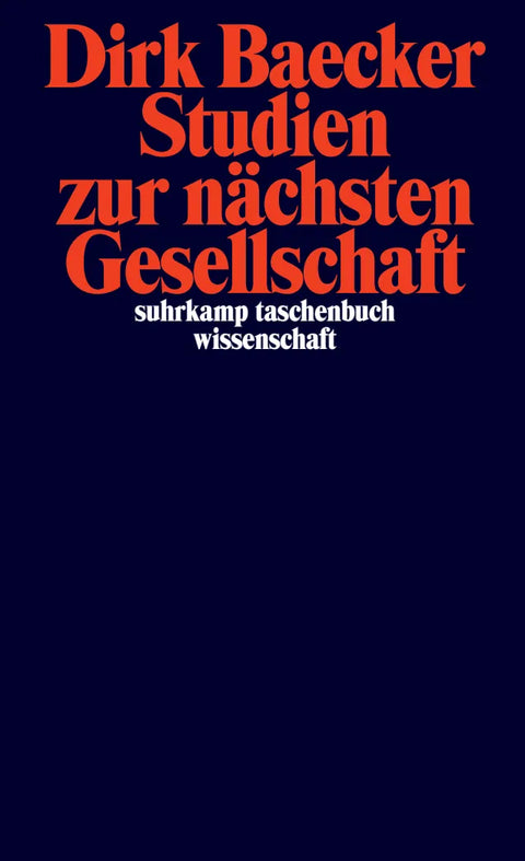 Studien zur nächsten Gesellschaft