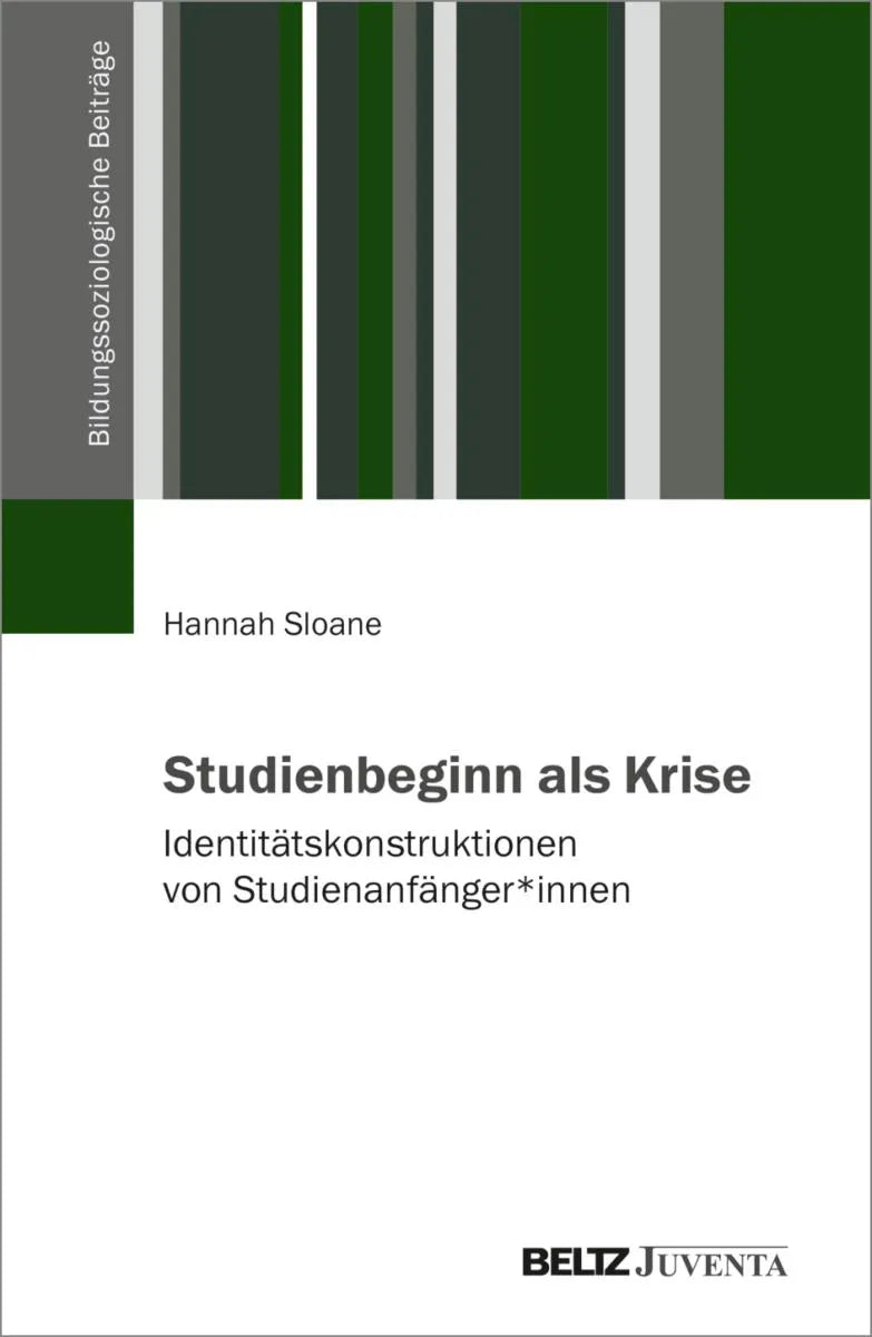 Cover: Studienbeginn als Krise (E-Book) von Hannah Sloane