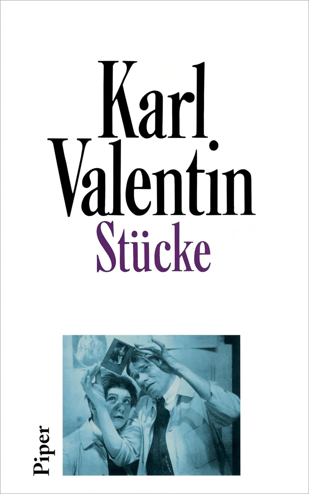 Buchcover von 'Stücke' - Gebundene Ausgabe von Karl Valentin