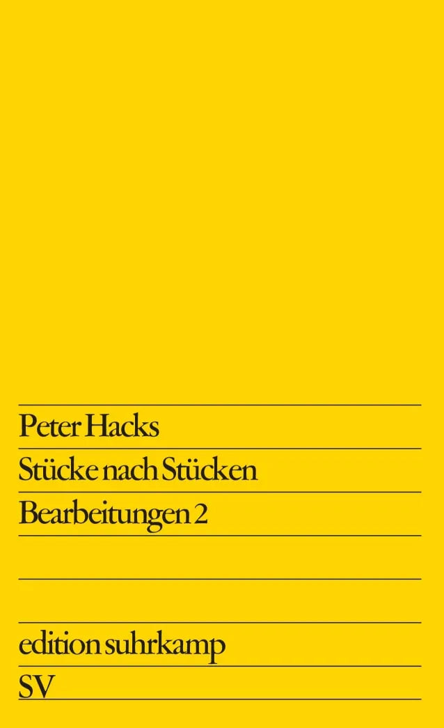Buchcover von 'Stücke nach Stücken' - Taschenbuch von Peter Hacks