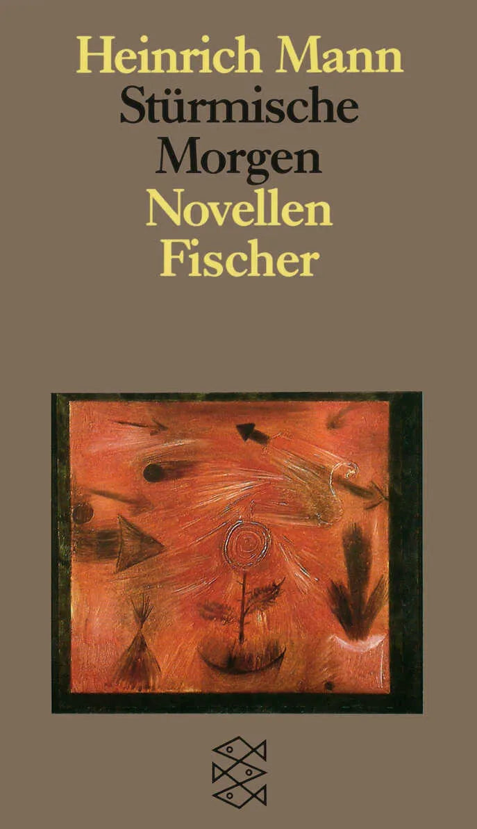 Buchcover von 'Stürmische Morgen' - Taschenbuch von Heinrich Mann