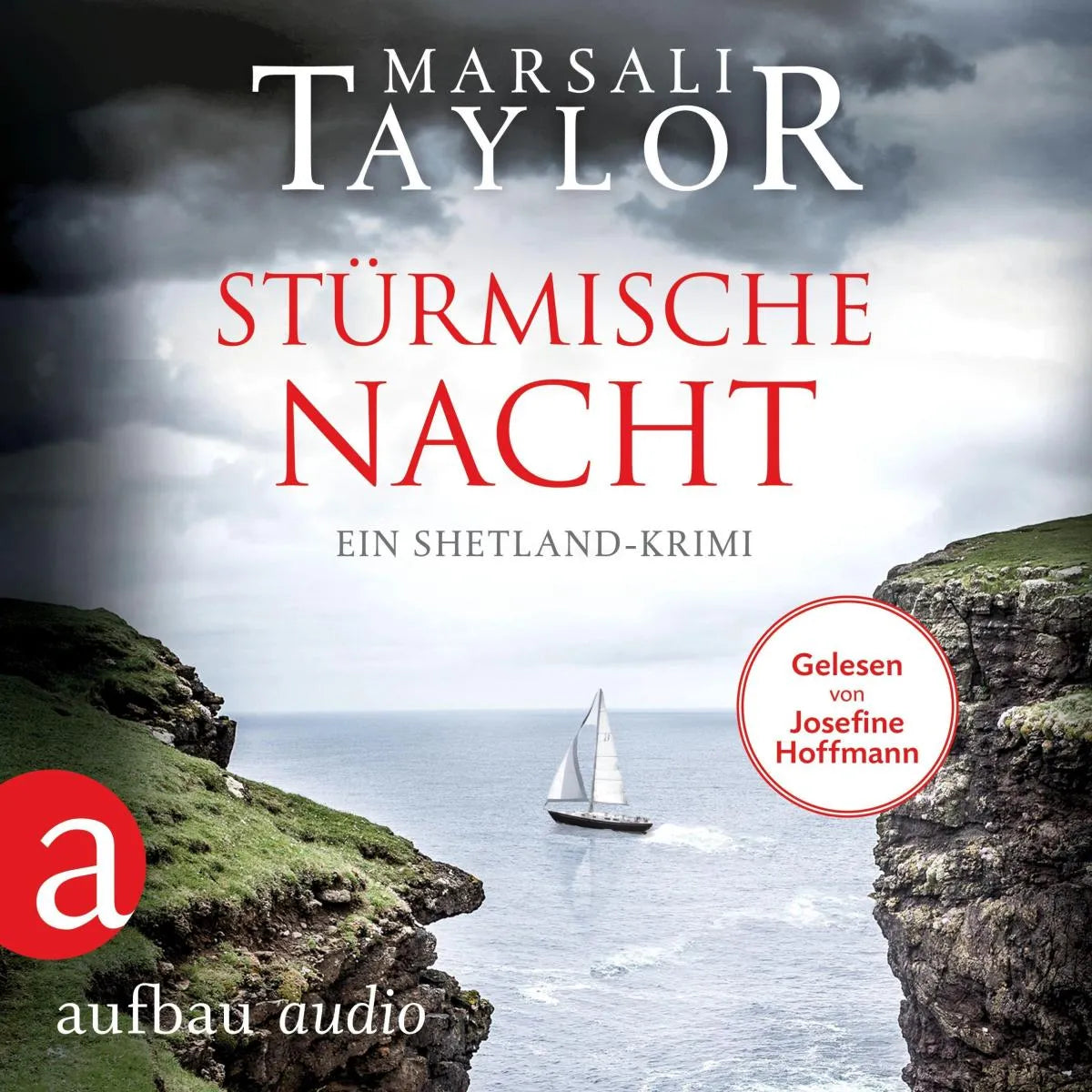 Cover: Stürmische Nacht - Ein Shetland-Krimi (Hörbuch Download) von Marsali Taylor