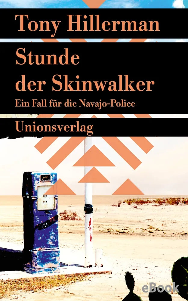 Cover: Stunde der Skinwalker. Verfilmt als Serie »Dark Winds – Der Wind des Bösen« (E-Book) von Tony Hillerman