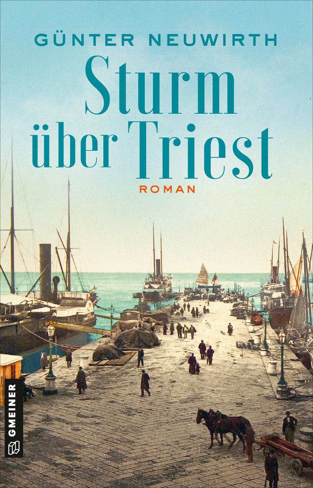 Cover: Sturm über Triest (E-Book) von Günter Neuwirth