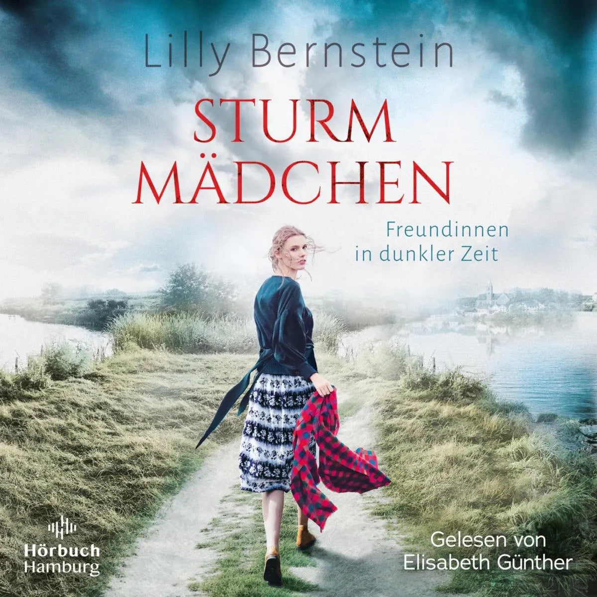 Cover: Sturmmädchen (Hörbuch Download) von Lilly Bernstein