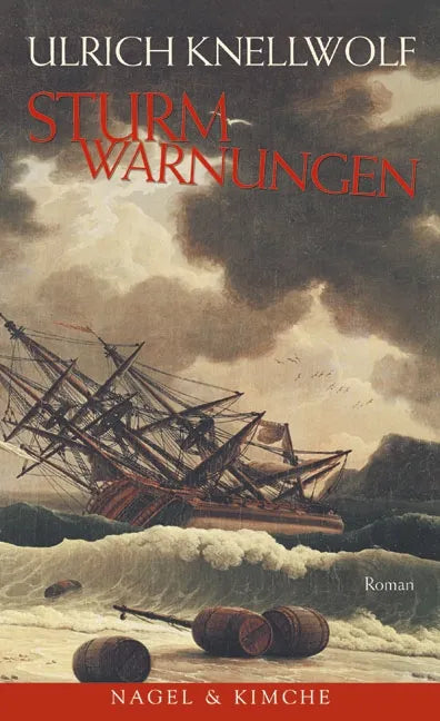 Buchcover von 'Sturmwarnungen' - Gebundene Ausgabe von Ulrich Knellwolf