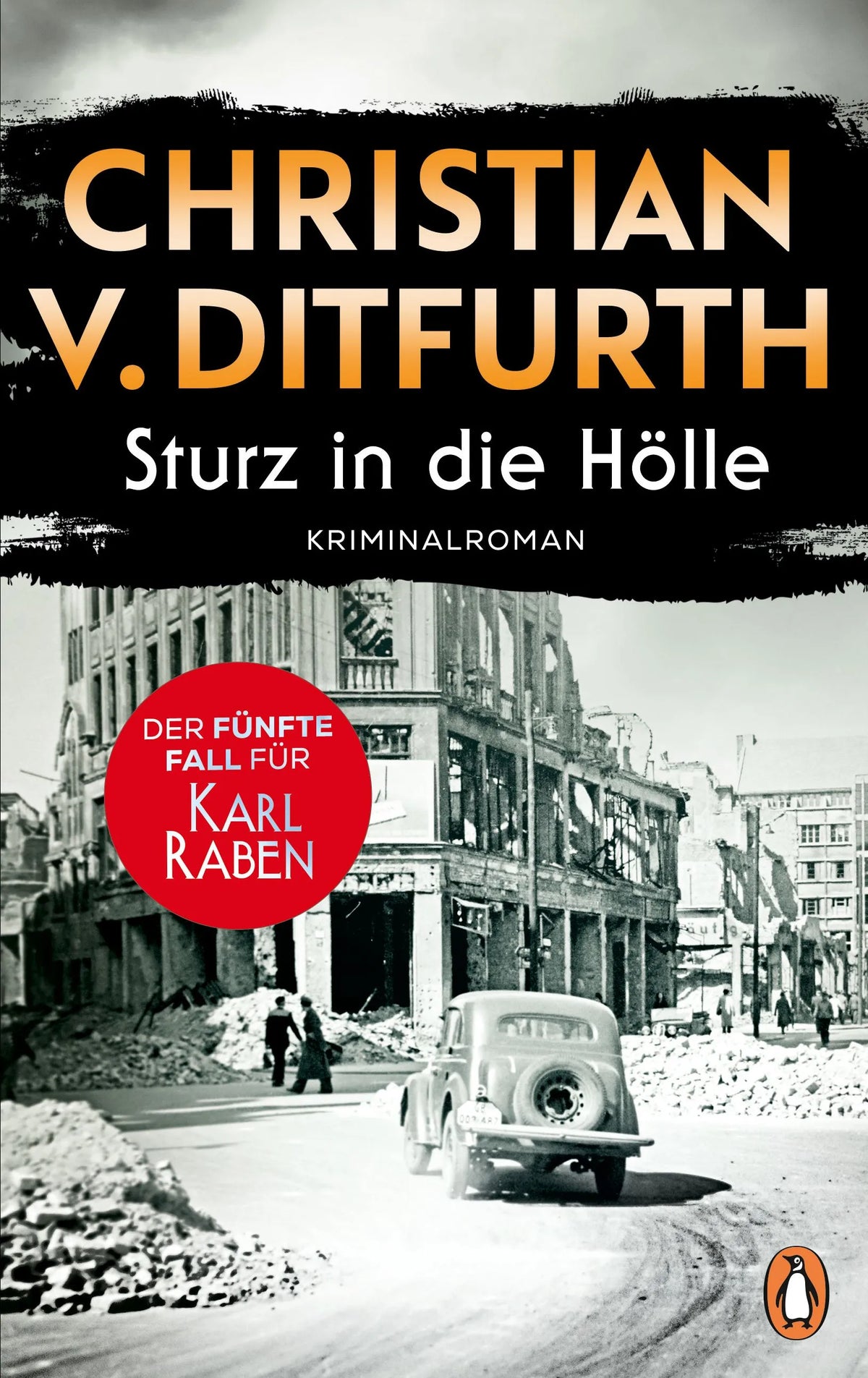 Cover: Sturz in die Hölle (E-Book) von Christian v. Ditfurth
