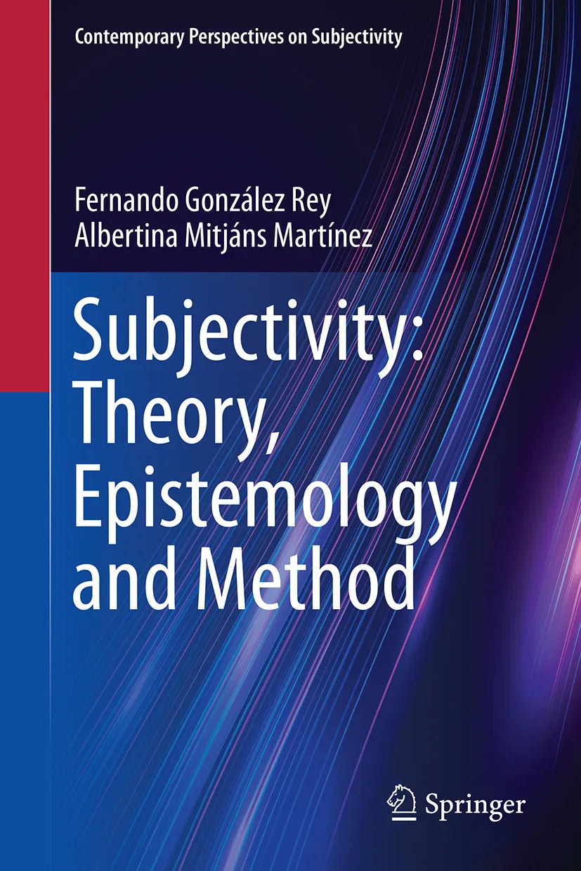 Cover: Subjectivity: Theory, Epistemology and Method (E-Book) von Fernando González Rey