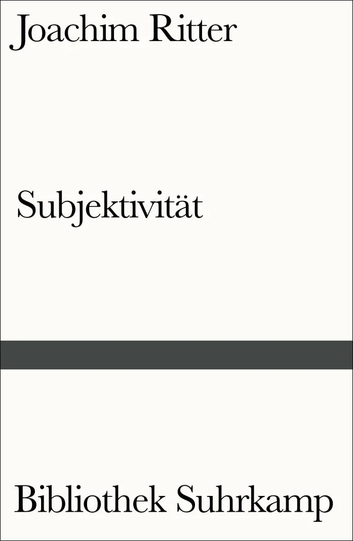 Buchcover von 'Subjektivität' - Taschenbuch von Joachim Ritter