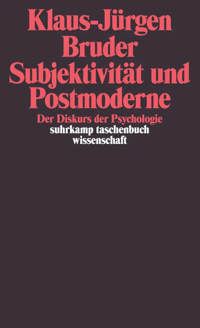 Buchcover von 'Subjektivität und Postmoderne' - Taschenbuch von Klaus-Jürgen Bruder