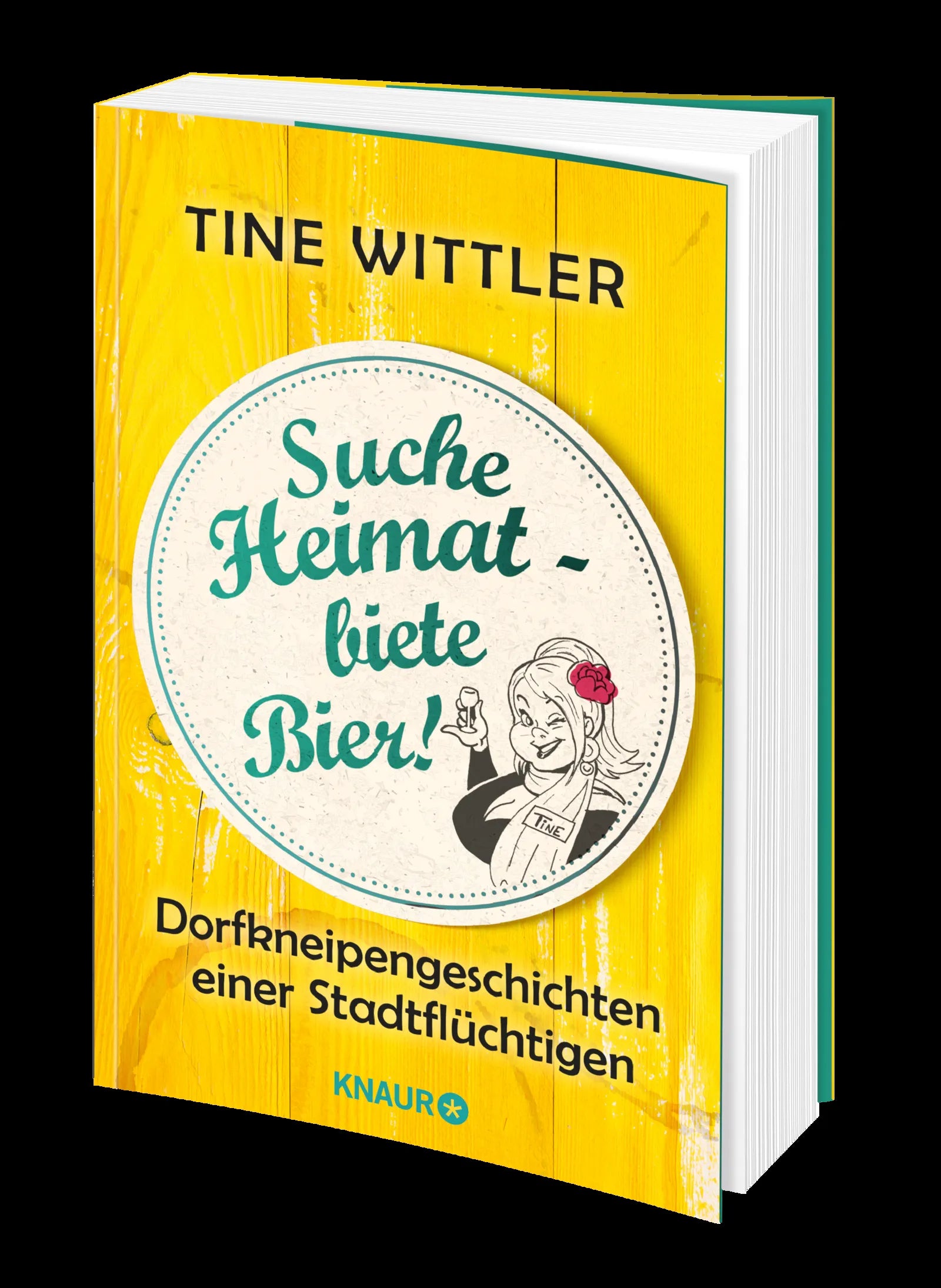 Tine Wittler - Suche Heimat – biete Bier!