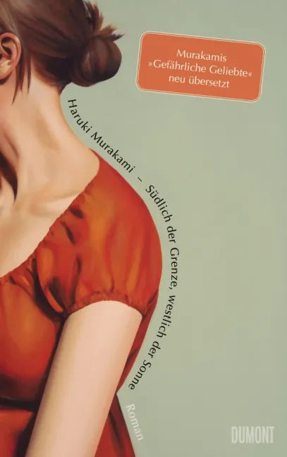 Buchcover von 'Südlich der Grenze, westlich der Sonne' - Gebundene Ausgabe von Haruki Murakami