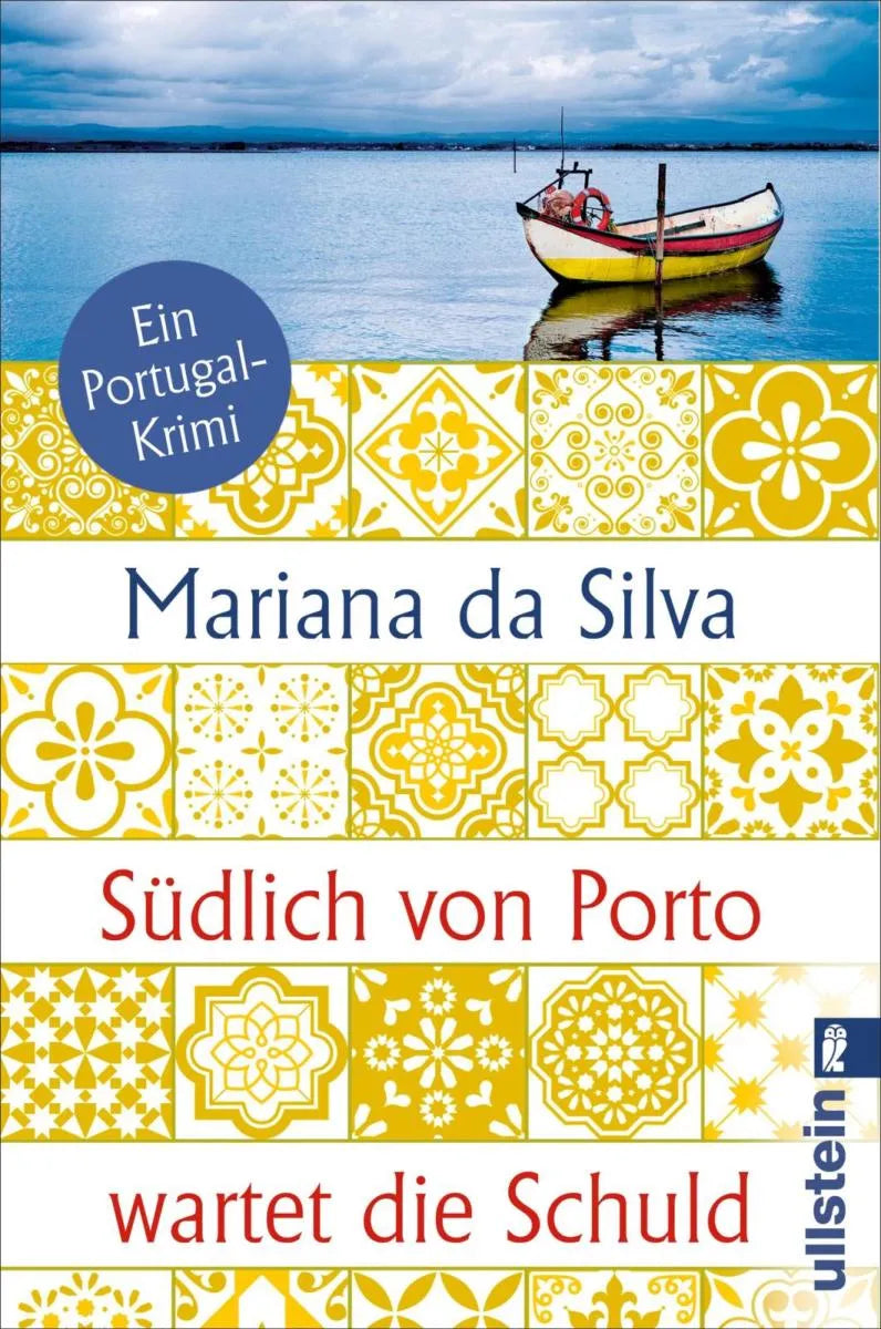 Cover: Südlich von Porto wartet die Schuld (E-Book) von Mariana da Silva