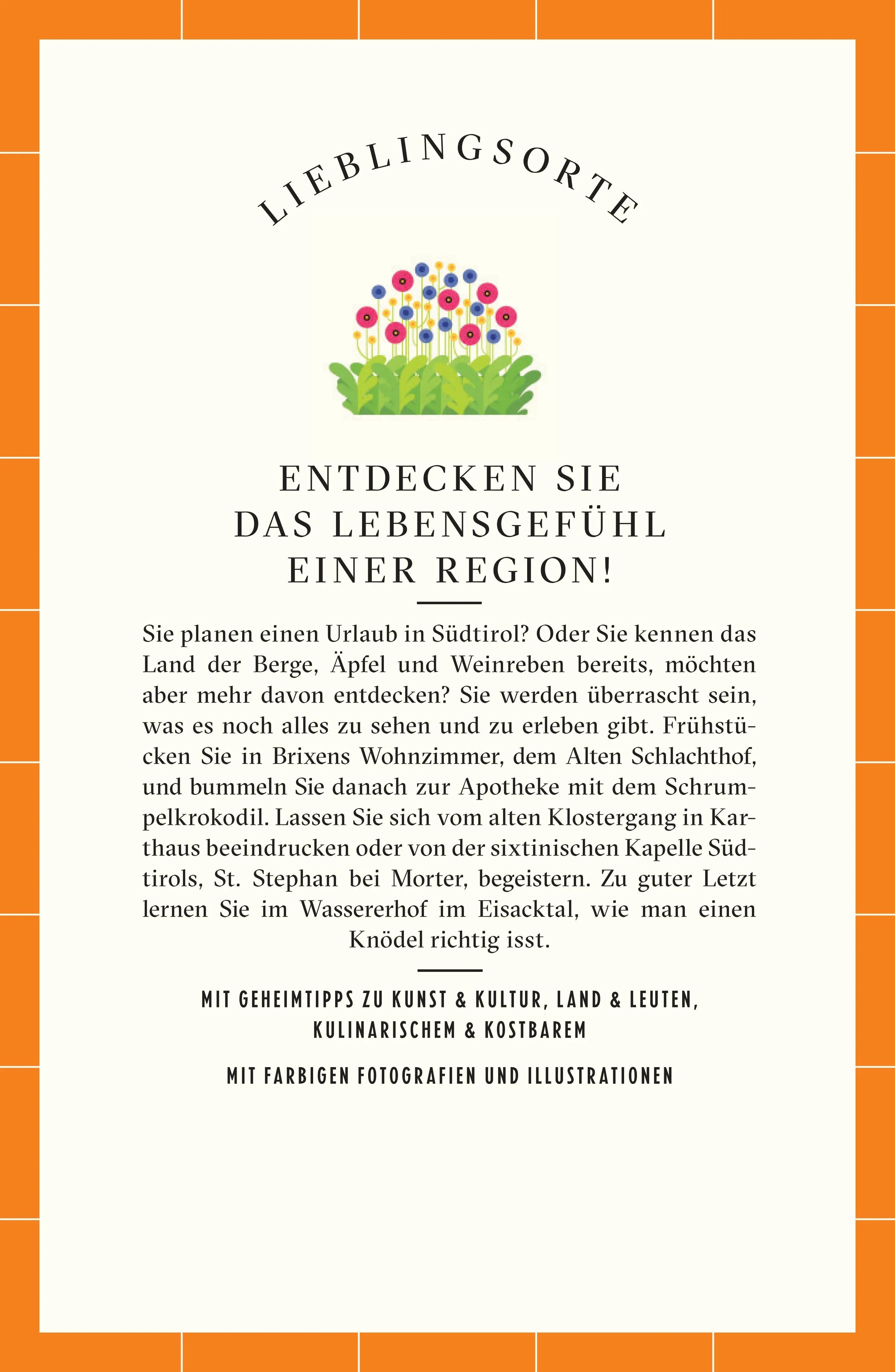 Buchrückseite von 'Südtirol Reiseführer LIEBLINGSORTE' mit Klappentext - Paperback