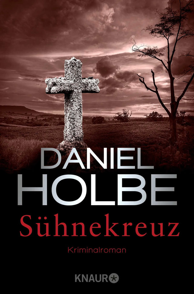 Buchcover von 'Sühnekreuz' - Taschenbuch von Daniel Holbe