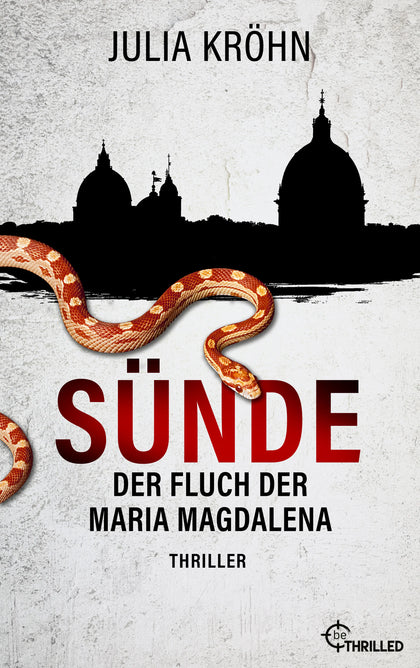 Cover: Sünde - Der Fluch der Maria Magdalena (E-Book) von Julia Kröhn