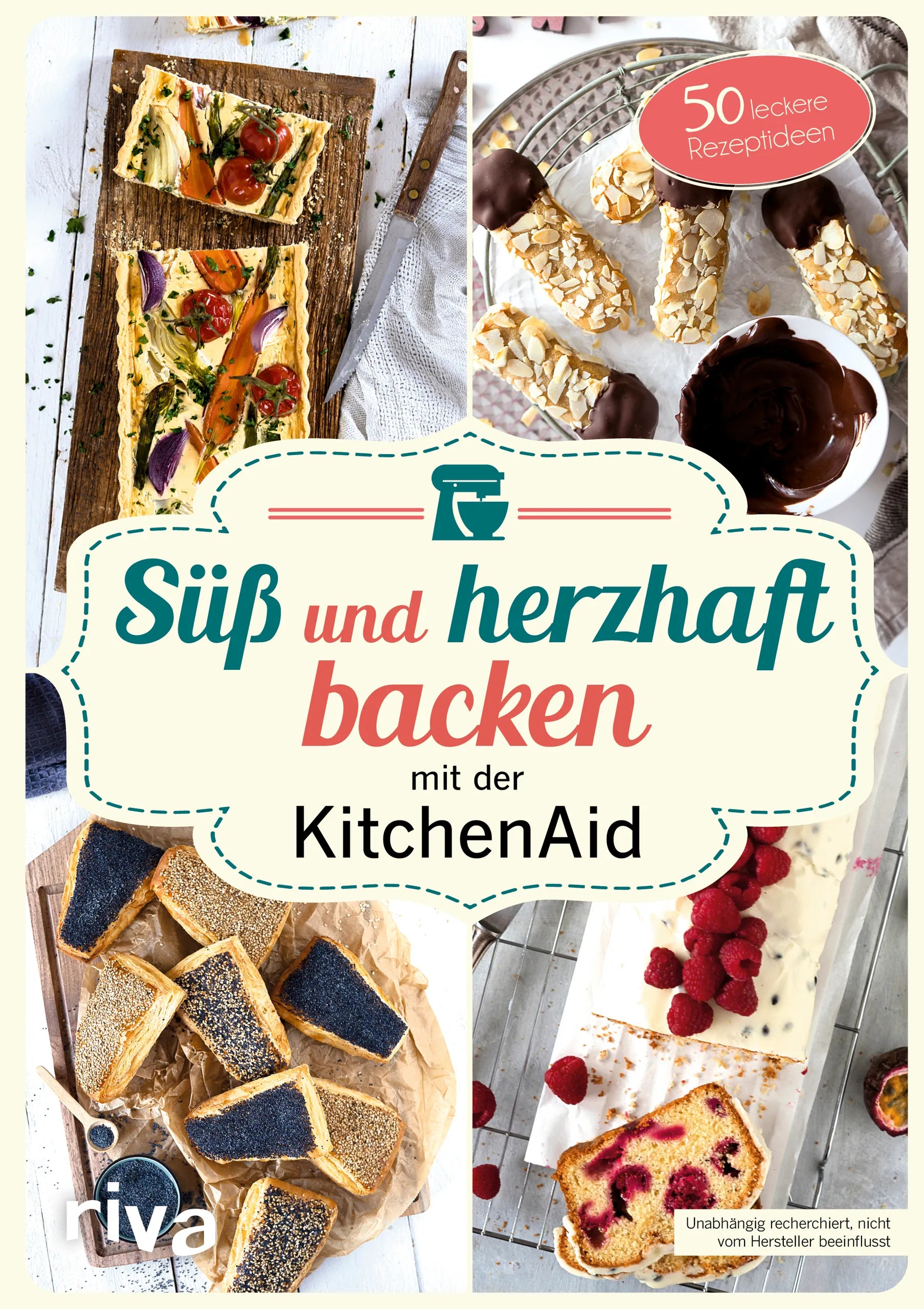 Buchcover von 'Süß und herzhaft backen mit der KitchenAid' - Gebundene Ausgabe von Stephanie Just