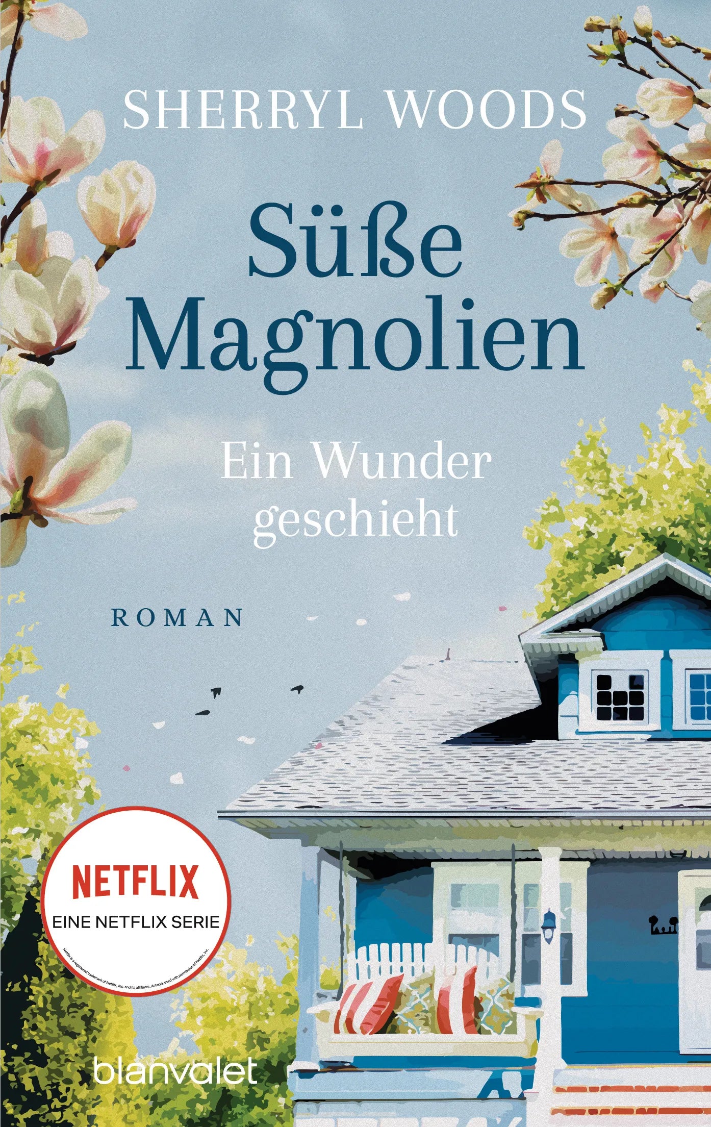Cover: Süße Magnolien - Ein Wunder geschieht (E-Book) von Sherryl Woods
