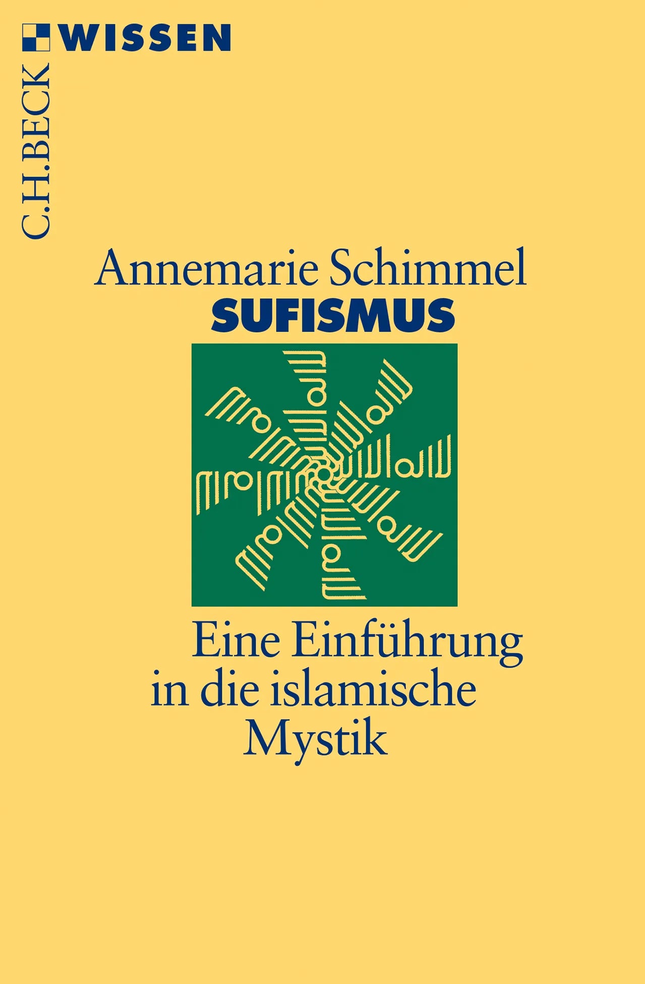 Buchcover von 'Sufismus' - Taschenbuch von Annemarie Schimmel