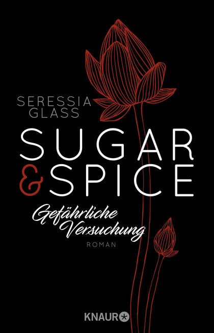 Buchcover von 'Sugar &amp; Spice - Gefährliche Versuchung' - Paperback von Seressia Glass