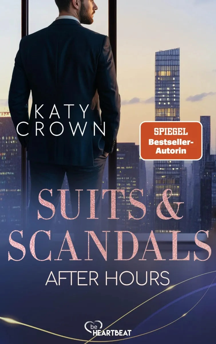 Cover: Suits & Scandals - After Hours (E-Book) von Katy Crown