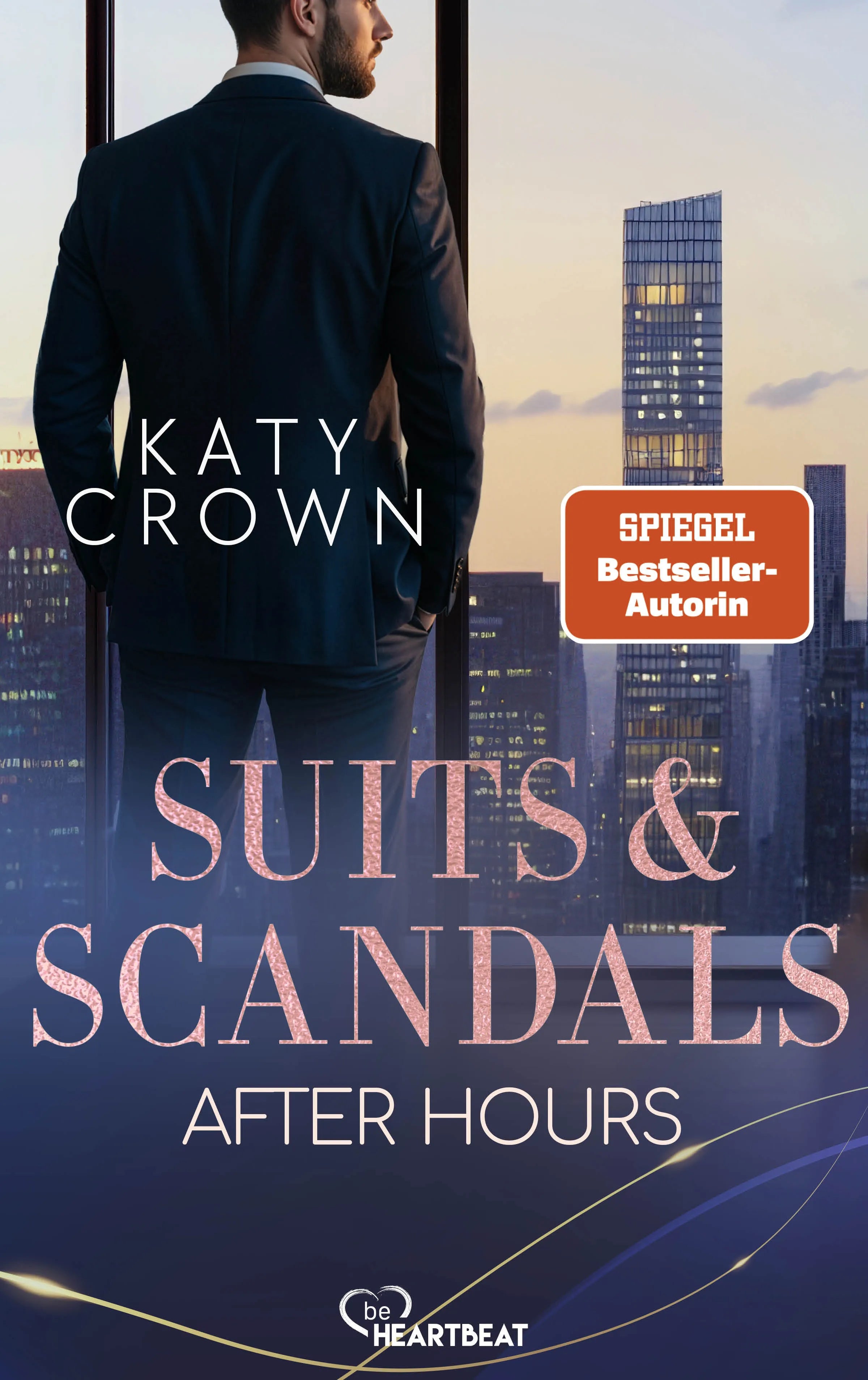 Cover: Suits & Scandals - After Hours (Taschenbuch) von Katy Crown