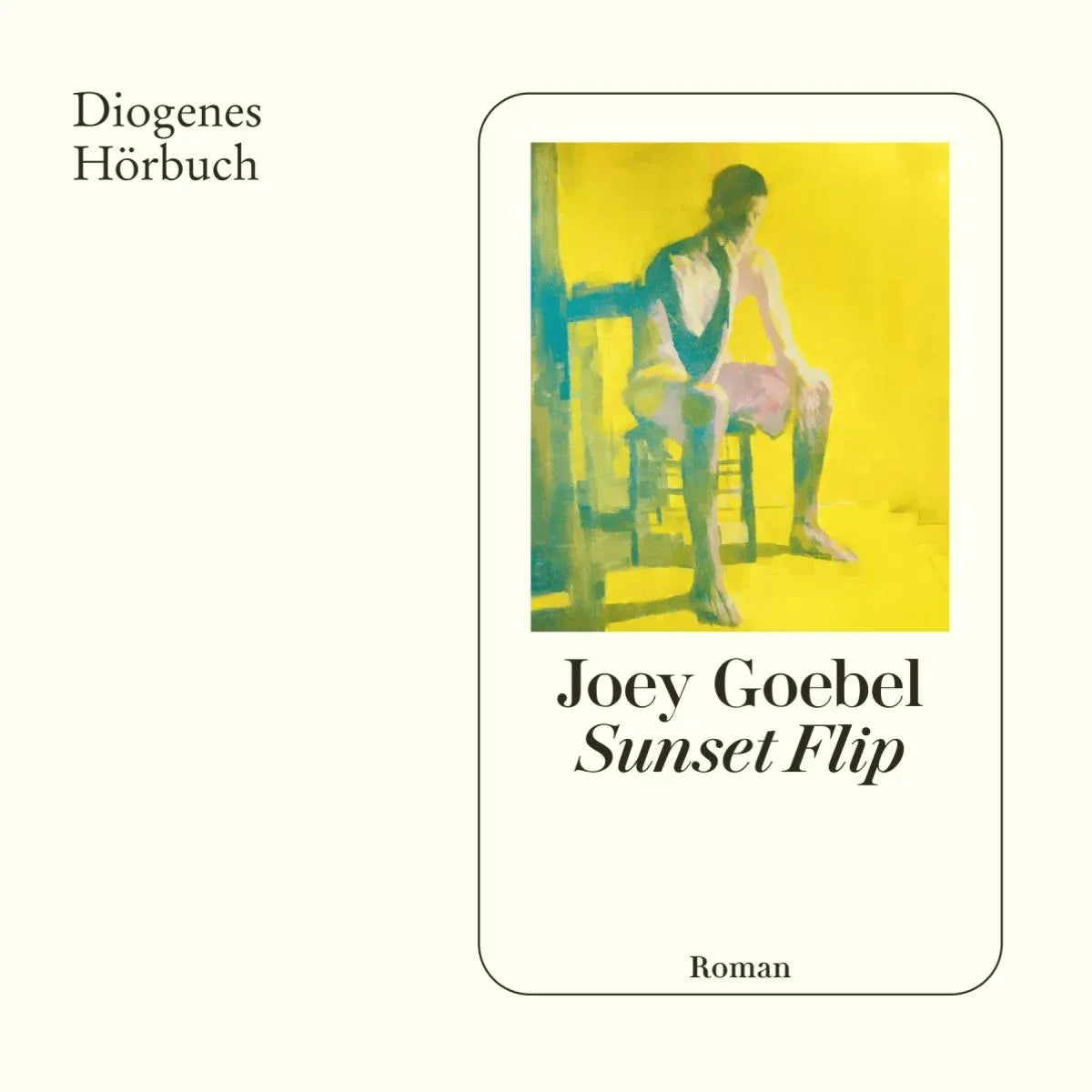 Cover: Sunset Flip (Hörbuch Download) von Joey Goebel
