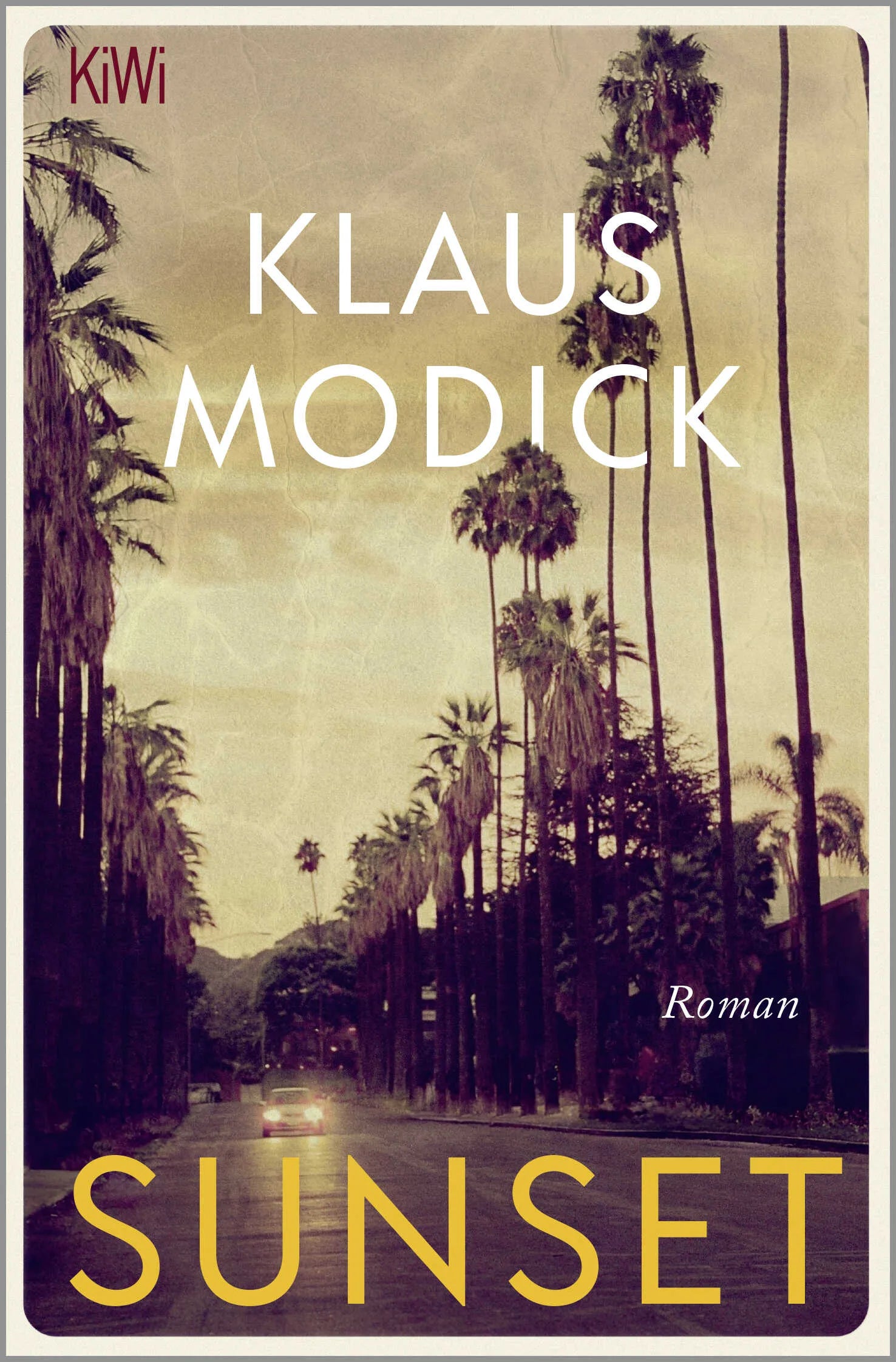 Buchcover von 'Sunset' - Taschenbuch von Klaus Modick