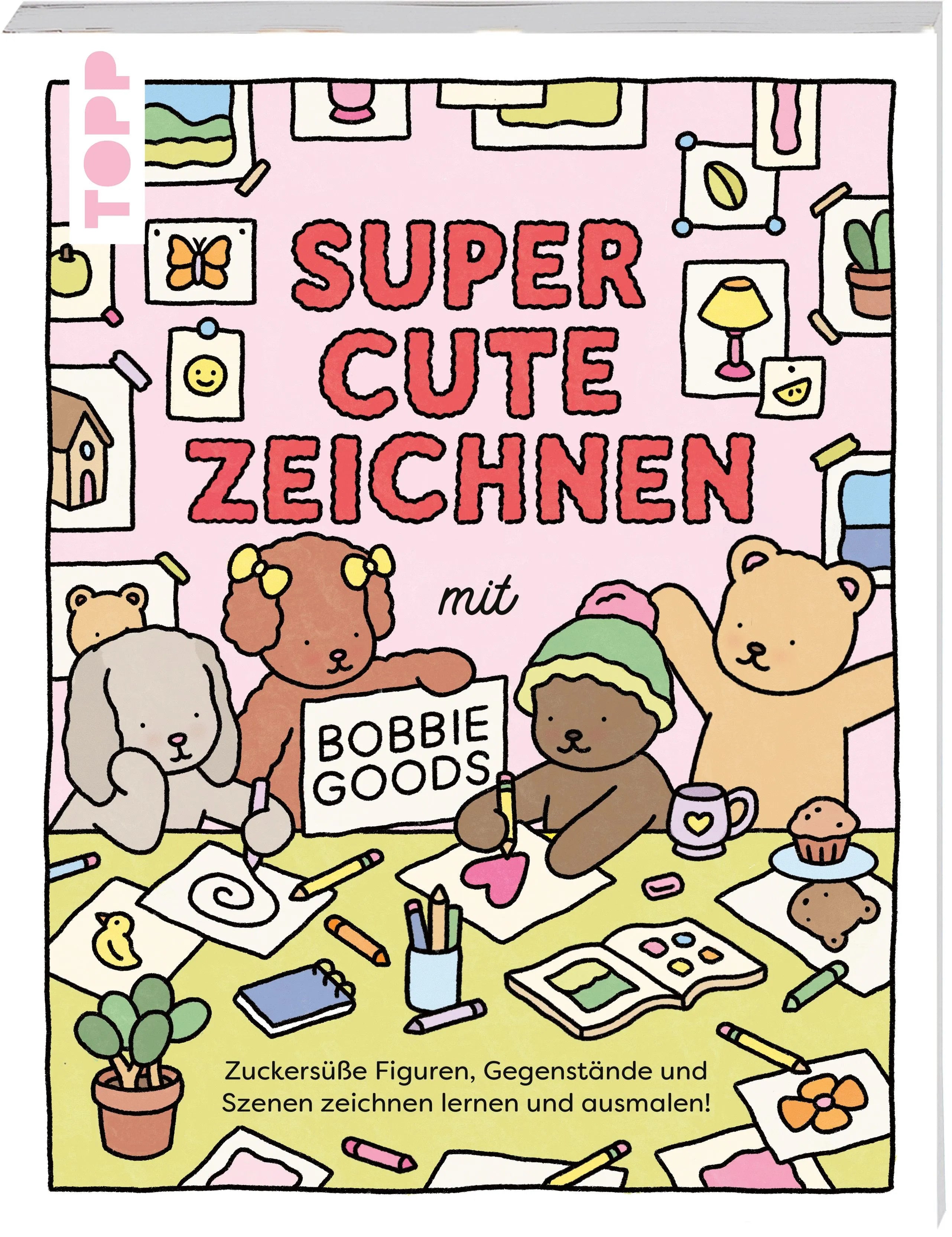 Cover: Super Cute Zeichnen mit Bobbie Goods (Taschenbuch)