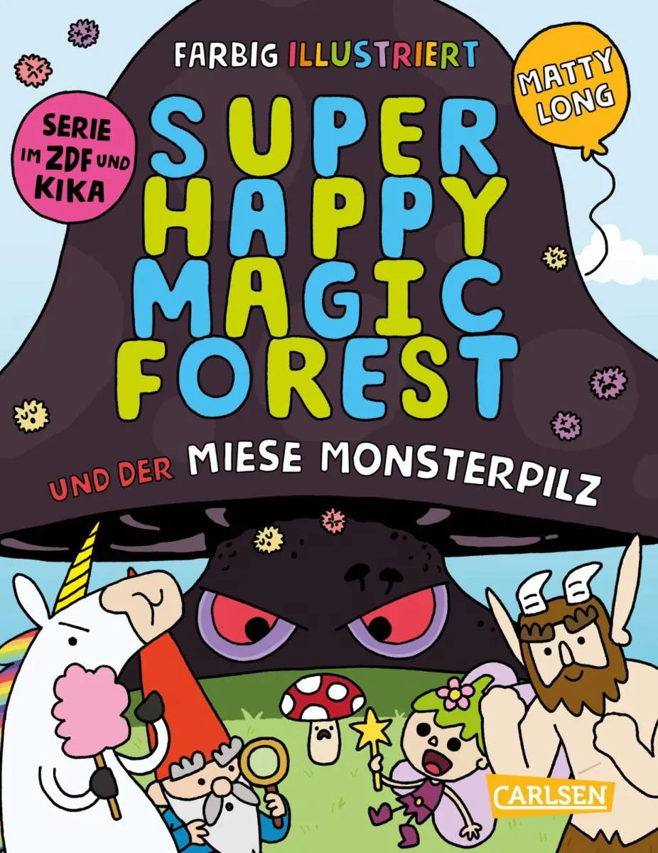 Cover: Super Happy Magic Forest und der miese Monsterpilz (E-Book) von Matty Long