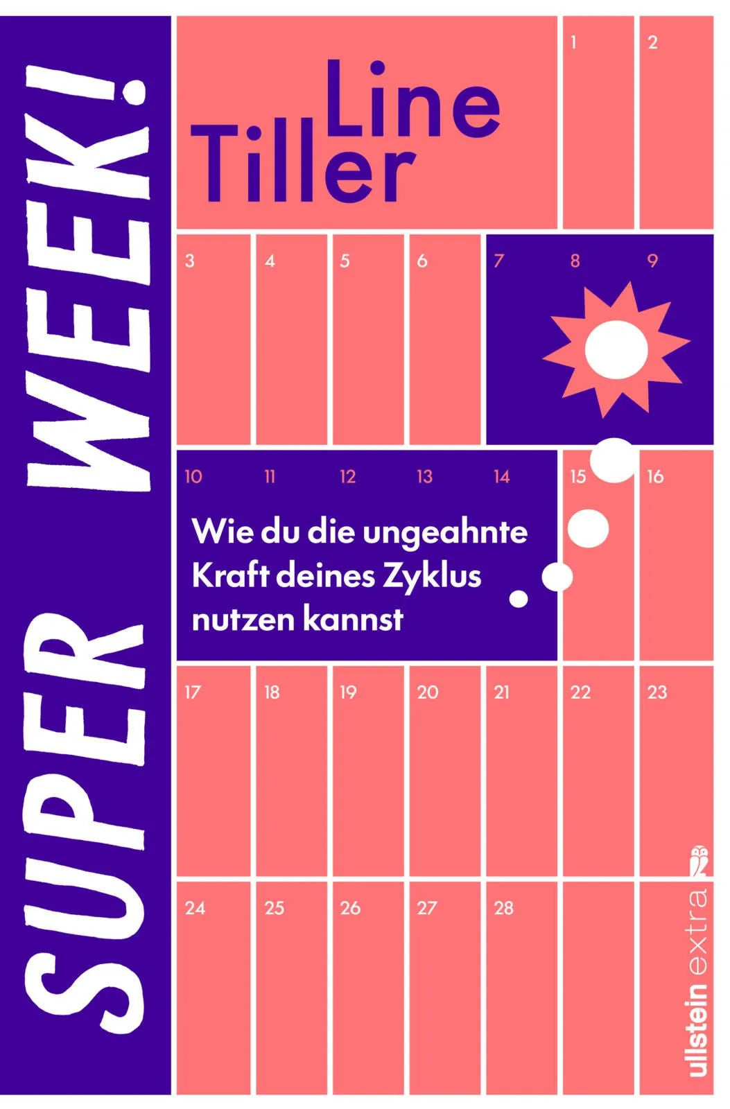 Cover: Super Week (Paperback) von Line Tiller