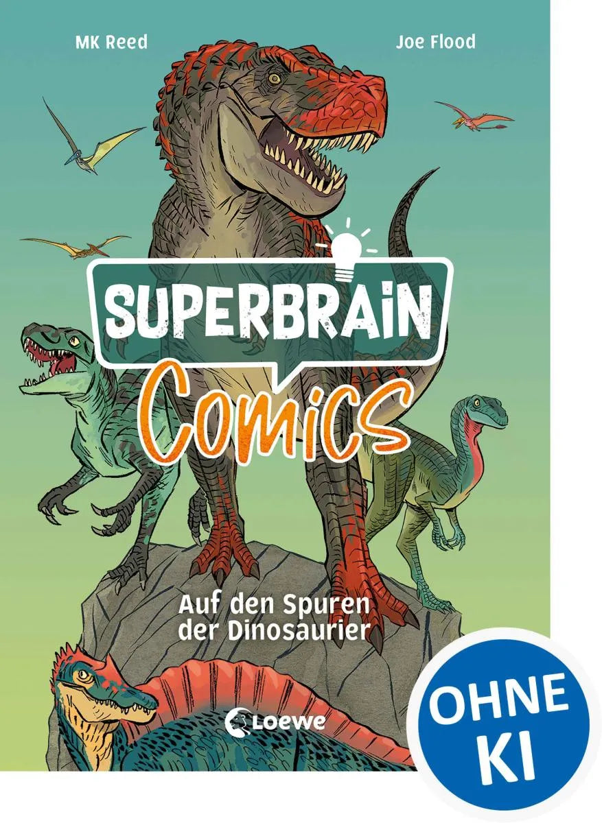 Cover: Superbrain-Comics - Auf den Spuren der Dinosaurier (E-Book) von MK Reed