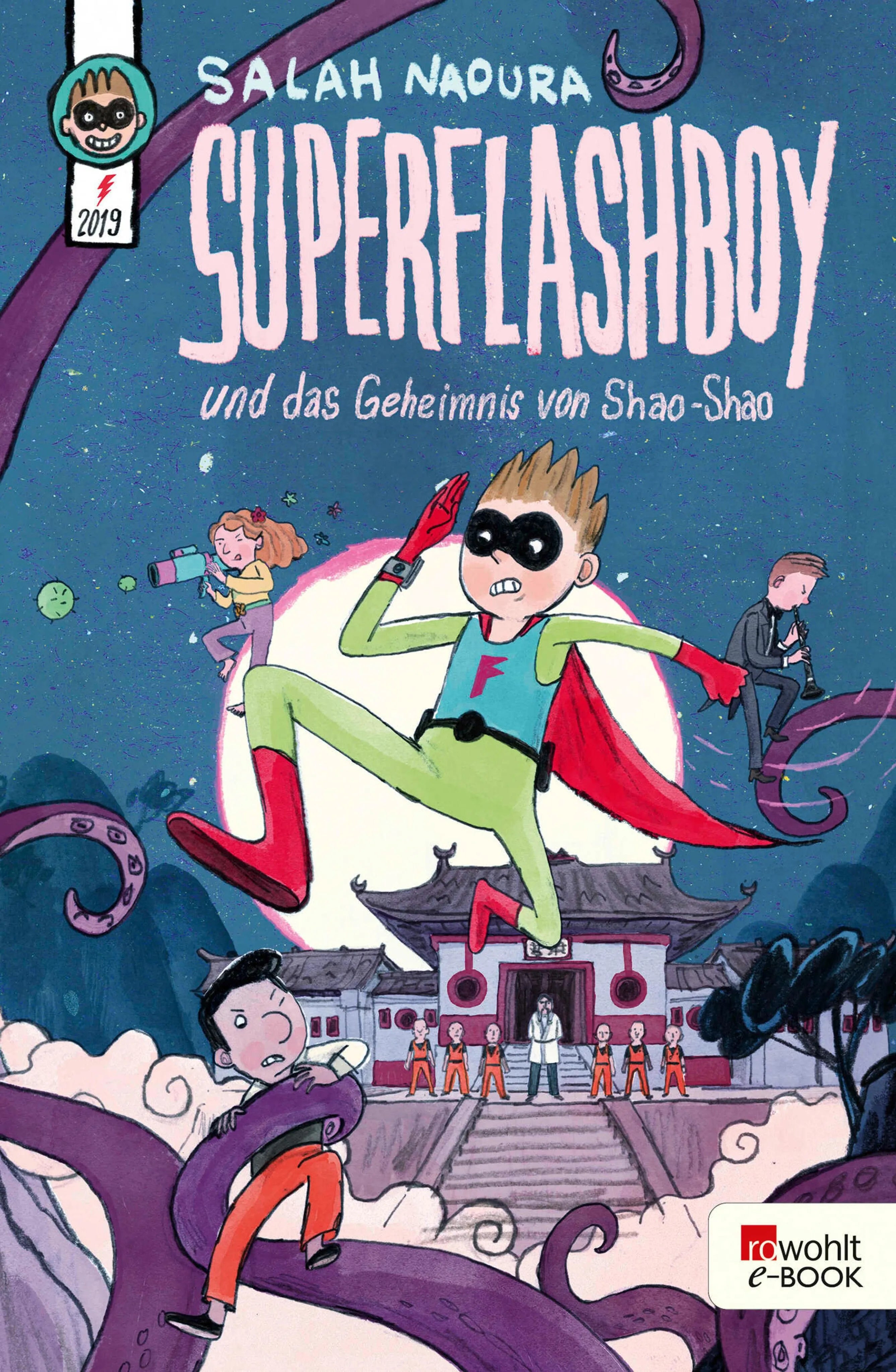 Cover: Superflashboy und das Geheimnis von Shao-Shao (E-Book) von Salah Naoura
