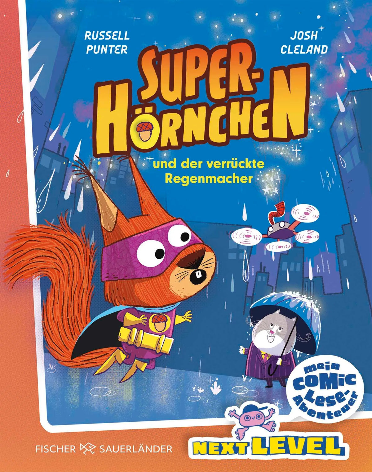 Cover: Superhörnchen und der verrückte Regenmacher (Hardcover) von Russell Punter