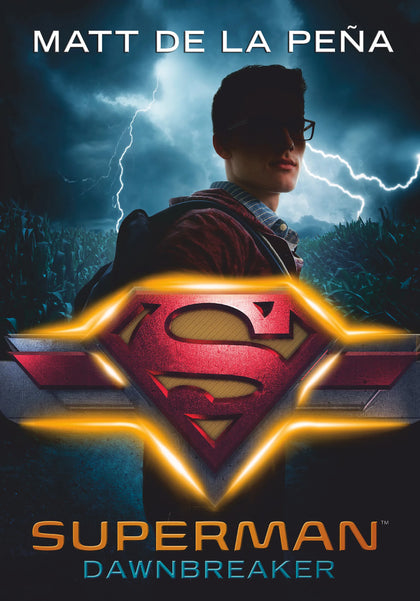 Buchcover von 'Superman – Dawnbreaker' - Gebundene Ausgabe von Matt De la Peña