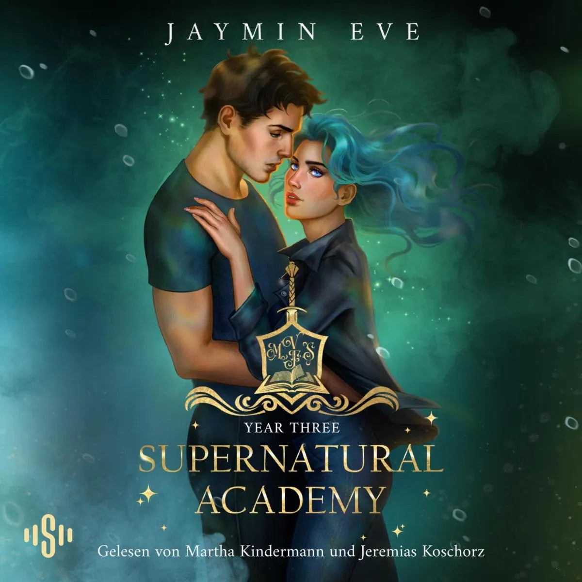 Cover: Supernatural Academy 3: Year Three (Hörbuch Download) von Jaymin Eve