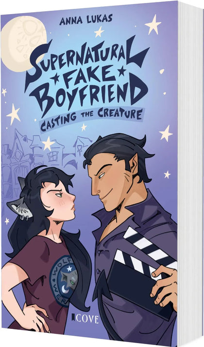 Cover: Supernatural Fake Boyfriend 1: Casting the Creature (Taschenbuch) von Anna Lukas