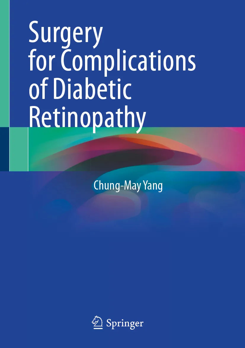 Cover: Surgery for Complications of Diabetic Retinopathy (E-Book) von Chung-May Yang