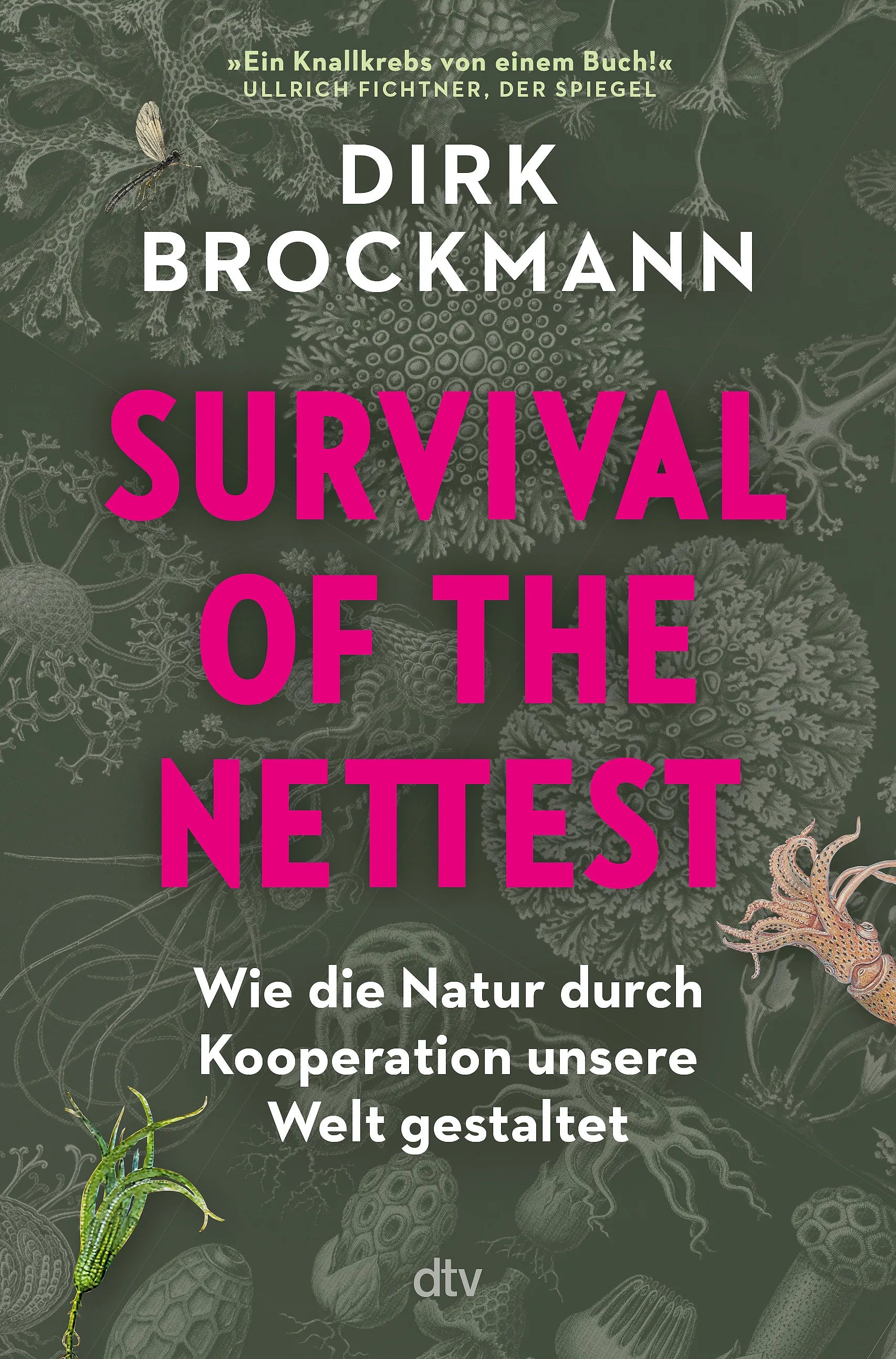 Cover: Survival of the Nettest (Hardcover) von Dirk Brockmann
