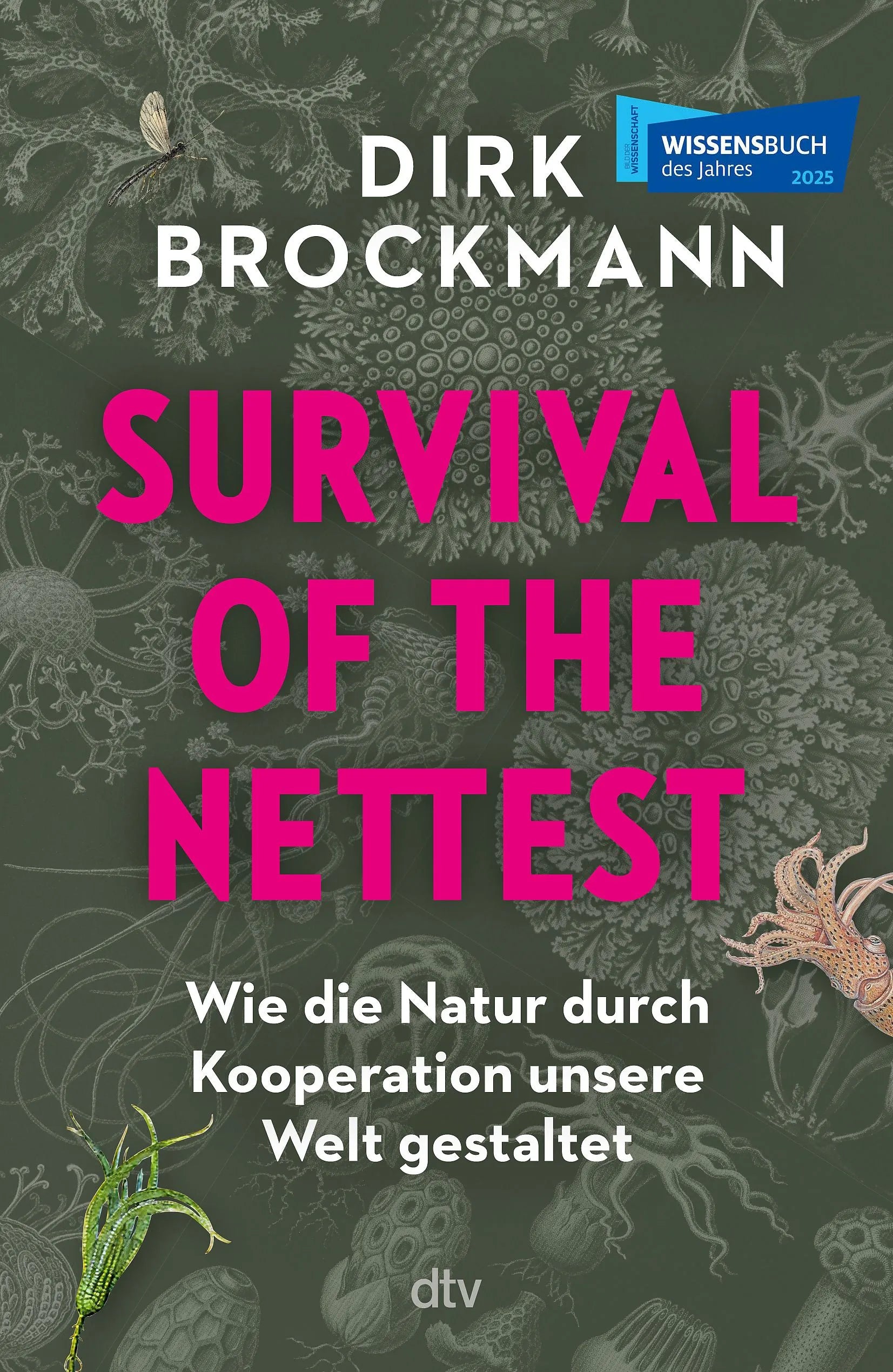 Cover: Survival of the Nettest (Taschenbuch) von Dirk Brockmann