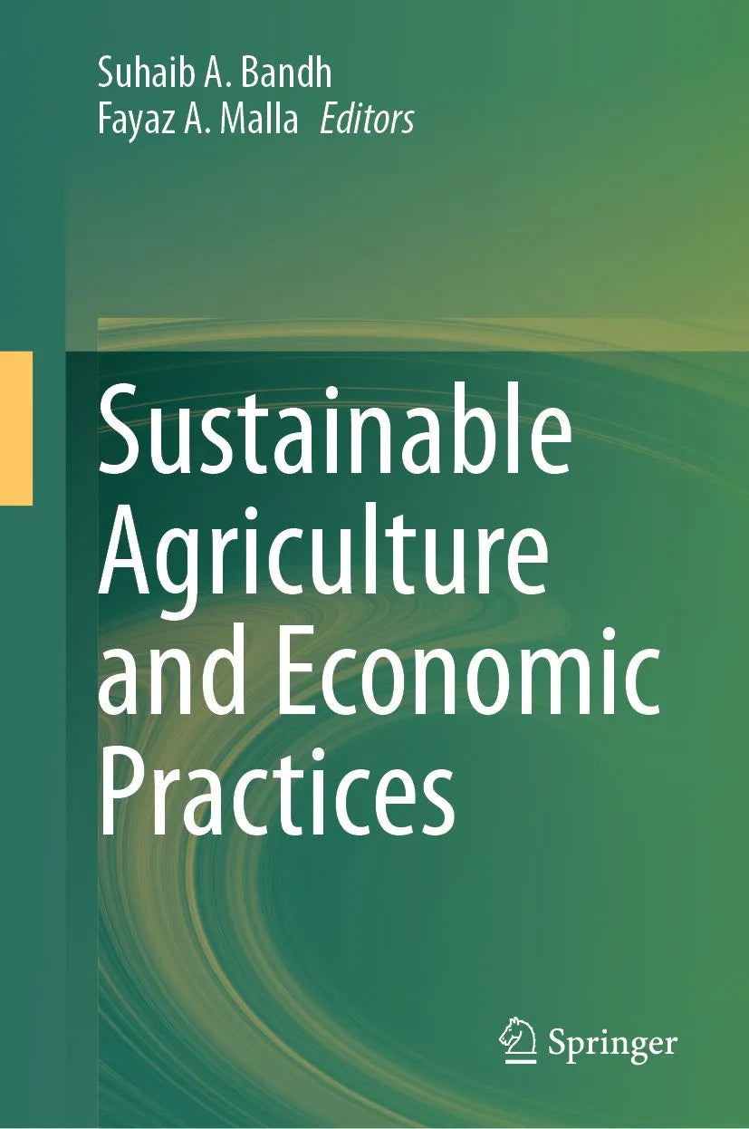 Cover: Sustainable Agriculture and Economic Practices (E-Book) von Suhaib A. Bandh