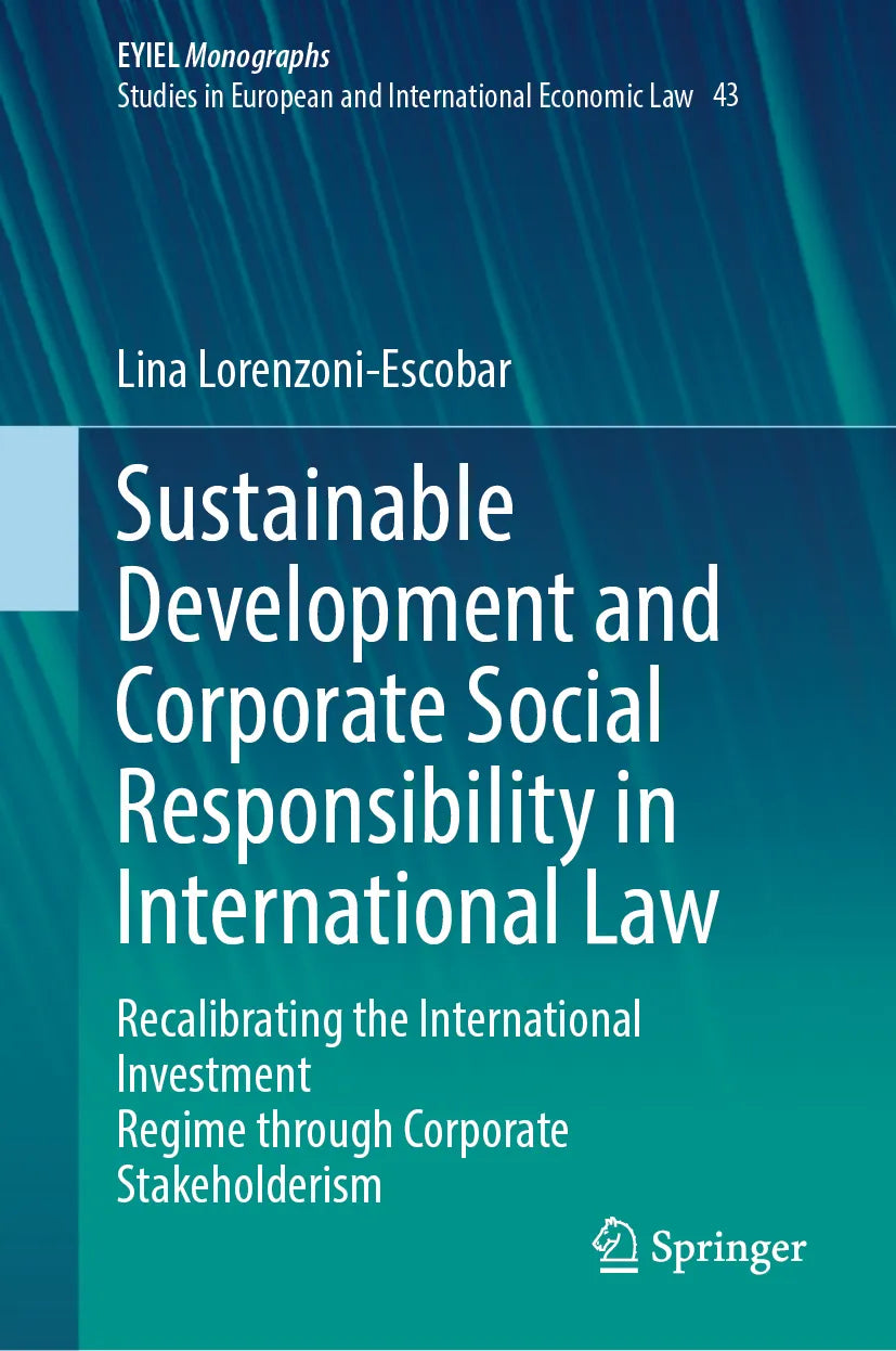 Cover: Sustainable Development and Corporate Social Responsibility in International Law (E-Book) von Lina Lorenzoni-Escobar