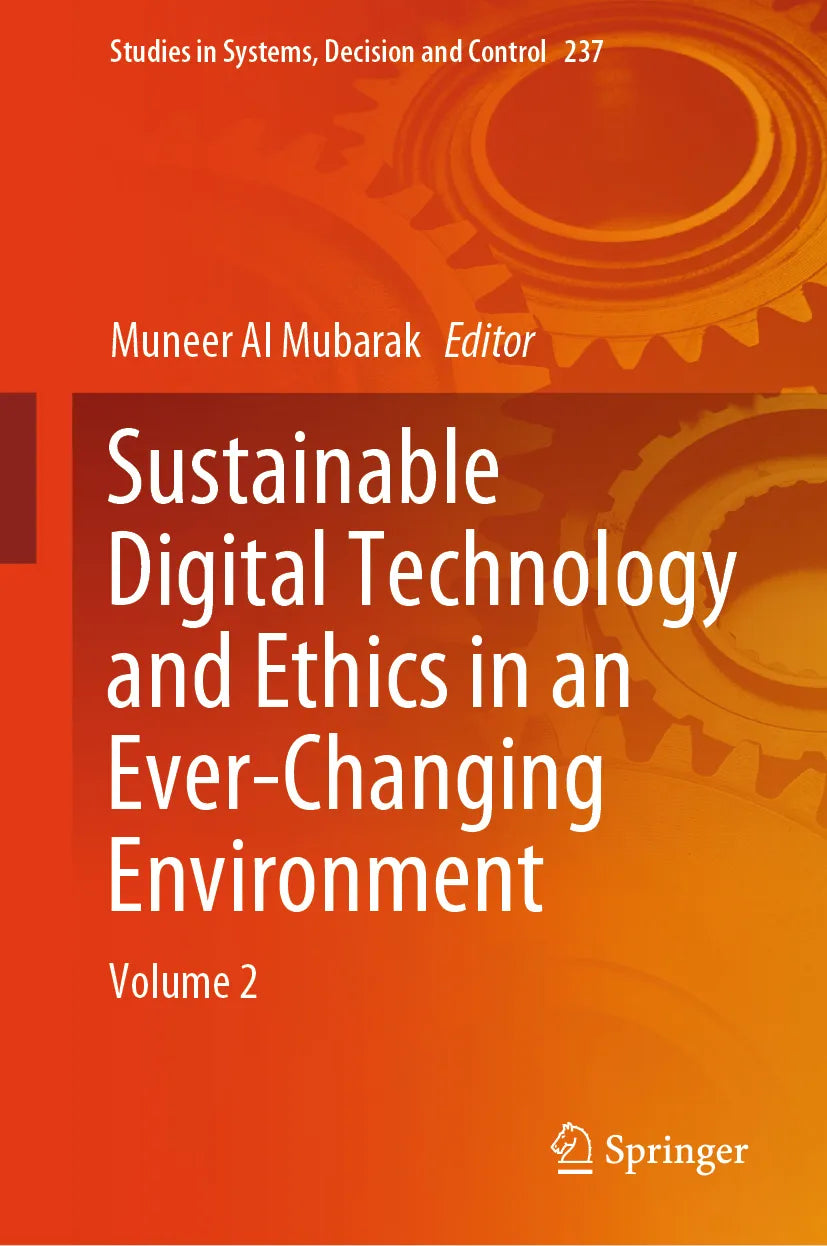 Cover: Sustainable Digital Technology and Ethics in an Ever-Changing Environment (E-Book)