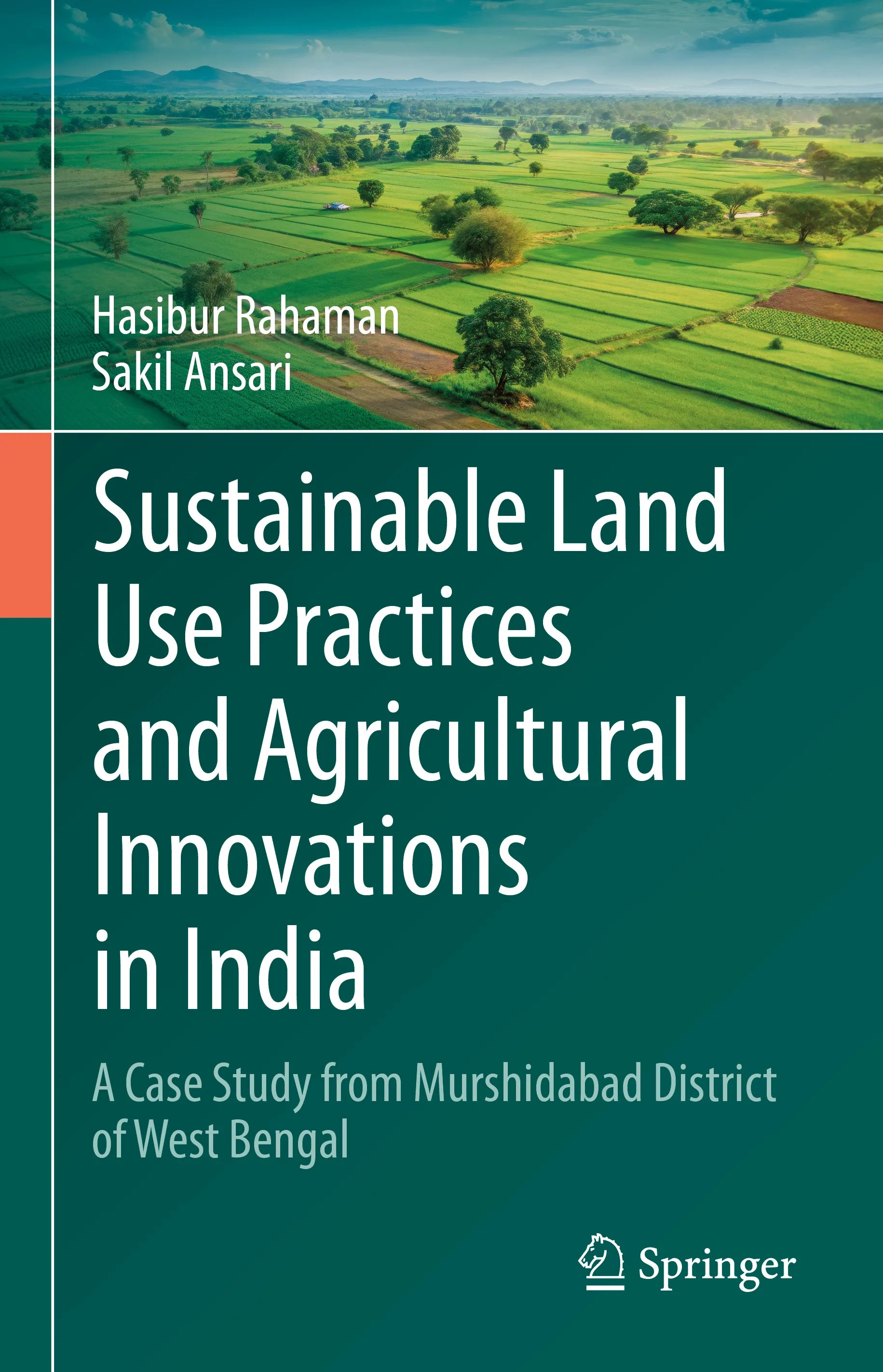 Cover: Sustainable Land Use Practices and Agricultural Innovations in India (E-Book) von Hasibur Rahaman