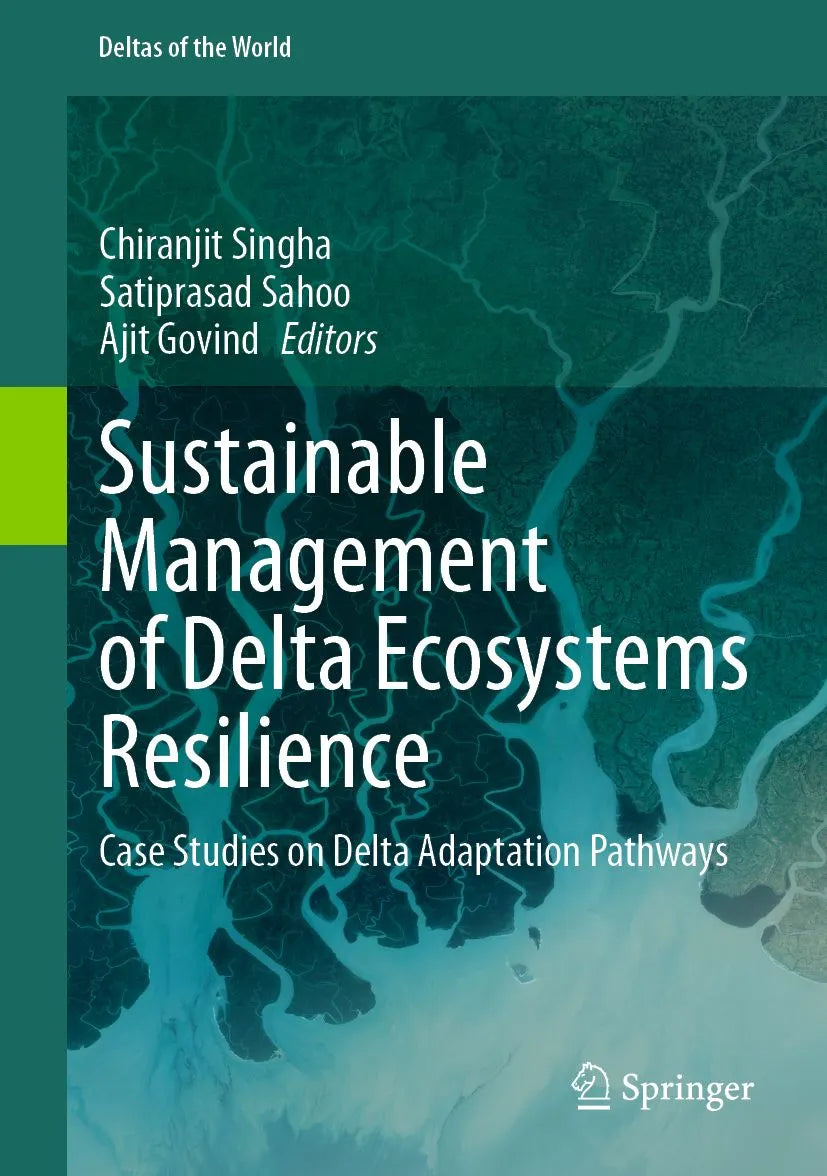 Cover: Sustainable Management of Delta Ecosystems Resilience (E-Book) von Chiranjit Singha
